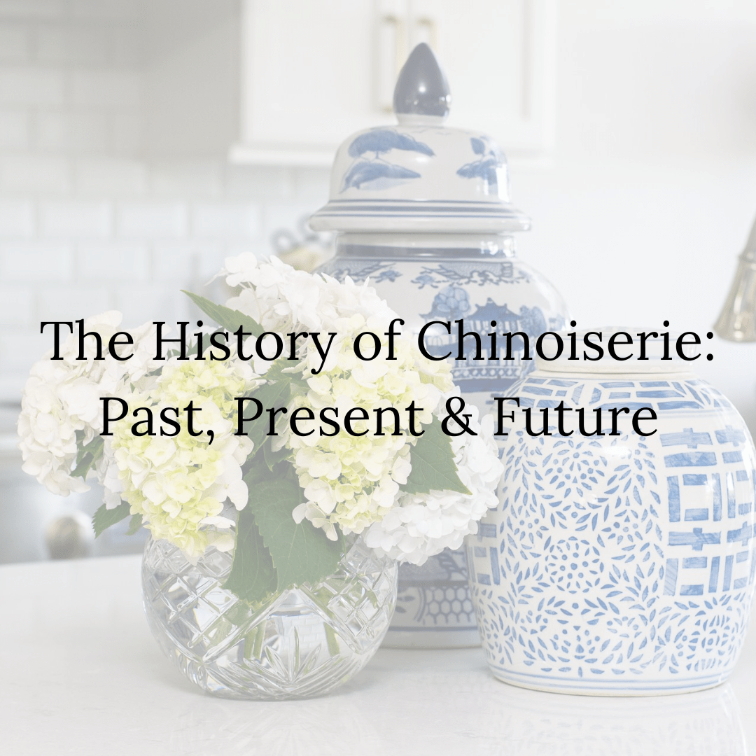 history chinoiserie superior construction design blog post
